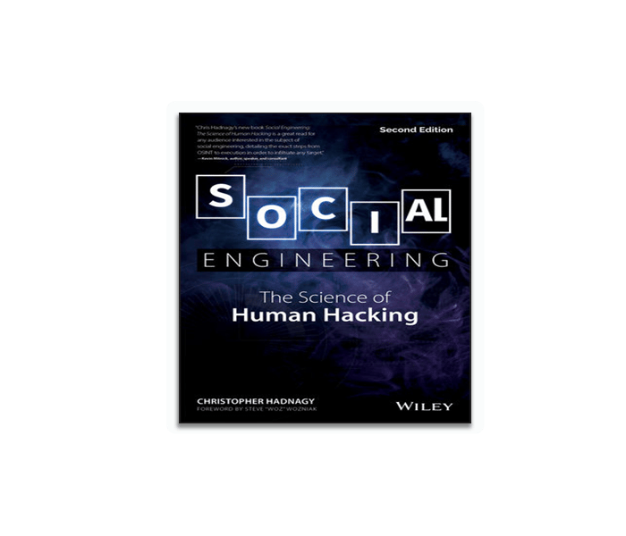 Social Engineering: The Science of Human Hacking