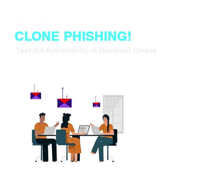 What does Clone Phishing mean: Signs of this Attack